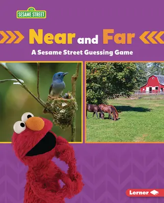 Blízko a daleko: A Sesame Street (R) Guessing Game: A Sesame Street (R) Guessing Game (Sezamová ulice) - Near and Far: A Sesame Street (R) Guessing Game