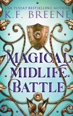 Kouzelná bitva středního věku - Magical Midlife Battle