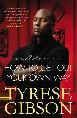 Jak se dostat z vlastní cesty - How to Get Out of Your Own Way