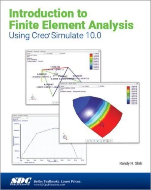 Úvod do analýzy konečných prvků pomocí Creo Simulate 10.0 - Introduction to Finite Element Analysis Using Creo Simulate 10.0