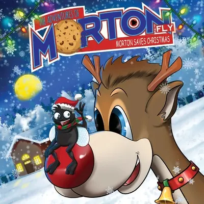 Dobrodružství mouchy Mortona - Morton zachraňuje Vánoce - The Adventures of Morton The Fly - Morton Saves Christmas