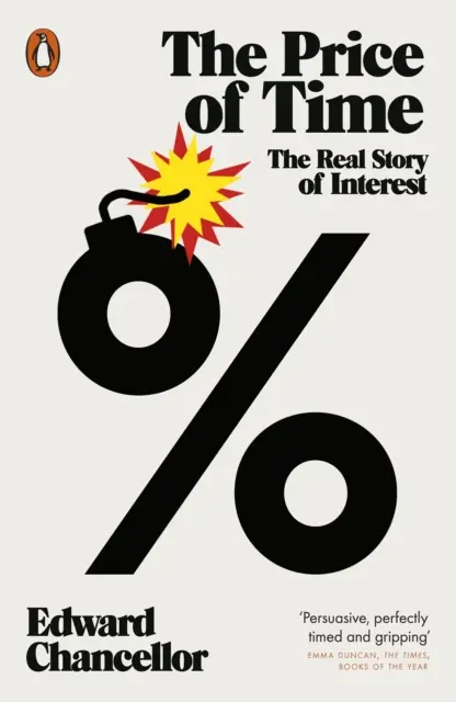 Cena času - Skutečný příběh úroků - Price of Time - The Real Story of Interest