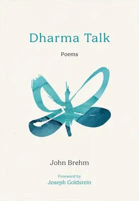 Dharma Talk: Básně - Dharma Talk: Poems