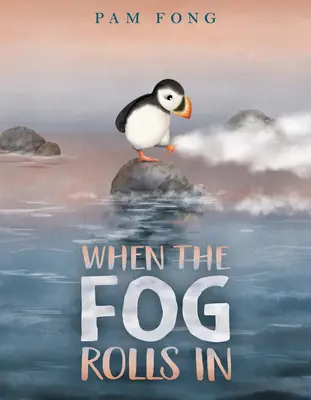 Když se mlha valí - When the Fog Rolls in