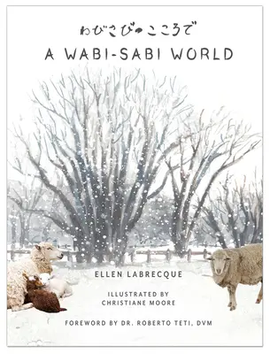 Svět Wabi-Sabi - A Wabi-Sabi World
