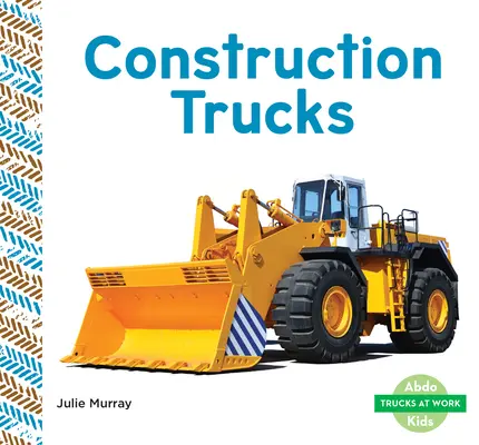 Stavební nákladní automobily - Construction Trucks