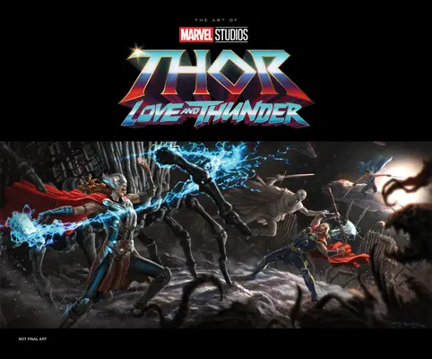 Thor: Láska a hrom od studia Marvel - Umění filmu - Marvel Studios' Thor: Love & Thunder - The Art of the Movie