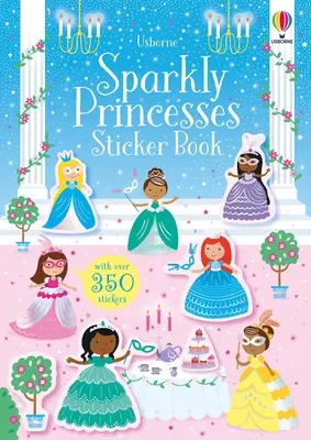 Třpytivé princezny Samolepková knížka - Sparkly Princesses Sticker Book