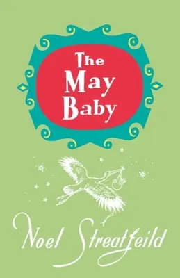 Květnové dítě - The May Baby