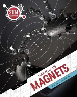 Podivuhodné magnety - Marvellous Magnets