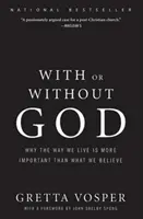S Bohem nebo bez něj - With Or Without God