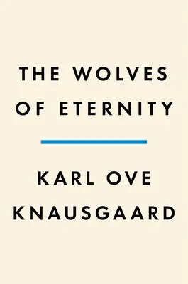Vlci věčnosti - The Wolves of Eternity