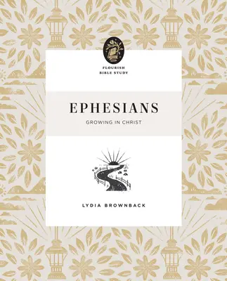 Efezanům: Jak je možné, že se člověk cítí dobře? Efezští: Růst v Kristu - Ephesians: Growing in Christ