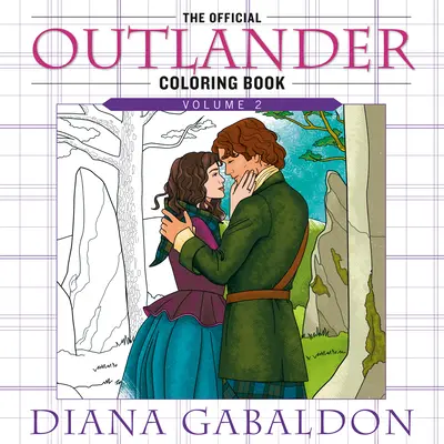 Oficiální omalovánky Outlander: Svazek 2: Omalovánky pro dospělé - The Official Outlander Coloring Book: Volume 2: An Adult Coloring Book