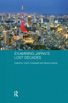 Zkoumání ztracených desetiletí Japonska - Examining Japan's Lost Decades
