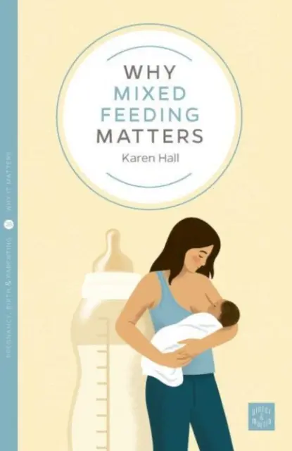 Proč záleží na smíšeném krmení - Why Mixed Feeding Matters