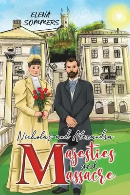 Mikuláš a Alexandra Veličenstva a masakr - Nicholas and Alexandra Majesties and Massacre