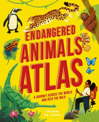Atlas ohrožených zvířat - Endangered Animals Atlas