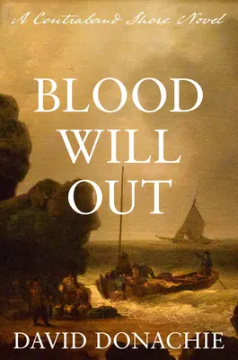 Krev vyjde: A Contraband Shore Novel - Blood Will Out: A Contraband Shore Novel