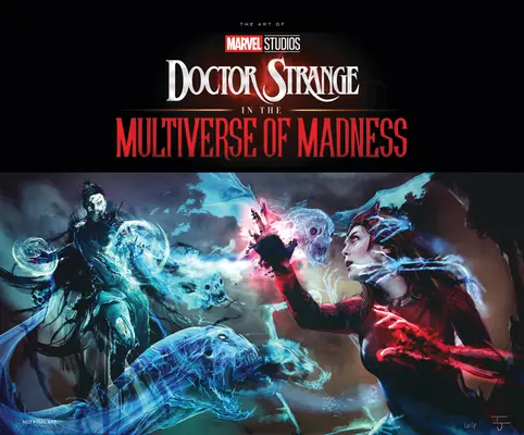 Doctor Strange od Marvel Studios v multivesmíru šílenství: Umění filmu - Marvel Studios' Doctor Strange in the Multiverse of Madness: The Art of the Movie