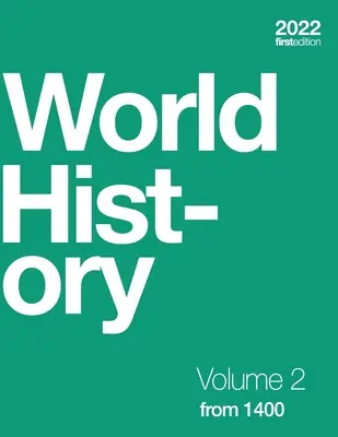 Světové dějiny, 2. díl: od roku 1400 (brožovaná, čb) - World History, Volume 2: from 1400 (paperback, b&w)