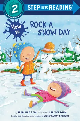 Jak si užít den plný sněhu - How to Rock a Snow Day