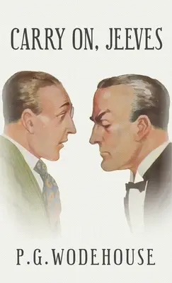 Pokračuj, Jeevesi - Carry On, Jeeves