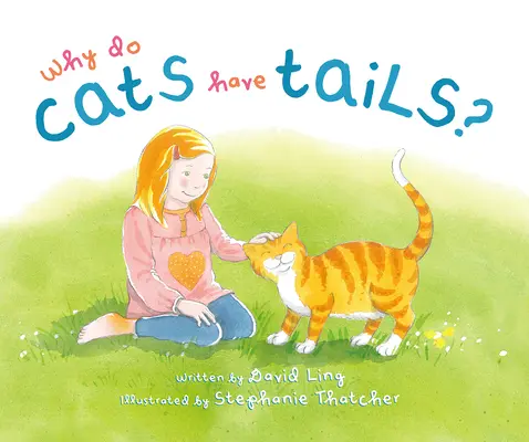 Proč mají kočky ocasy? - Why Do Cats Have Tails?