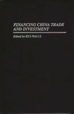 Financování obchodu a investic v Číně - Financing China Trade and Investment
