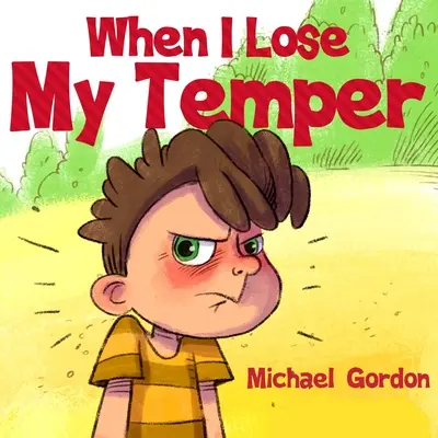 Když ztratím nervy - When I Lose My Temper