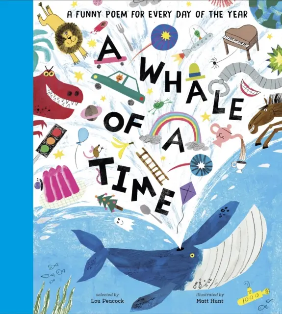 Velrybí čas - vtipná báseň pro každý den v roce - A Whale of a Time - A Funny Poem for Every Day of the Year