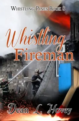 Pískající hasič - Whistling Fireman