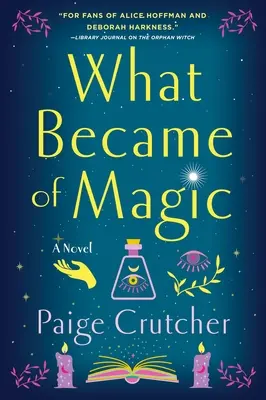 Co se stalo s magií - What Became of Magic