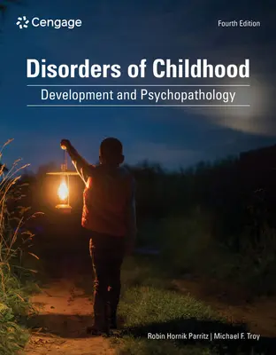 Poruchy dětství: Vývoj a psychopatologie - Disorders of Childhood: Development and Psychopathology