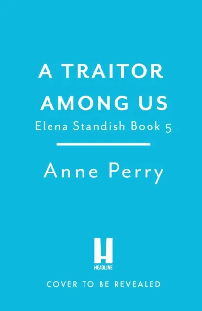 Zrádce mezi námi (Elena Standishová, kniha 5) - thriller Elena Standishová 5 - Traitor Among Us (Elena Standish Book 5) - Elena Standish thriller 5