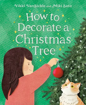 Jak ozdobit vánoční stromek - How to Decorate a Christmas Tree