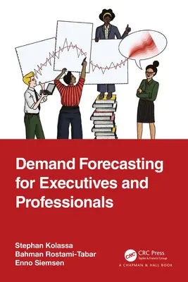 Prognózování poptávky pro vedoucí pracovníky a odborníky - Demand Forecasting for Executives and Professionals