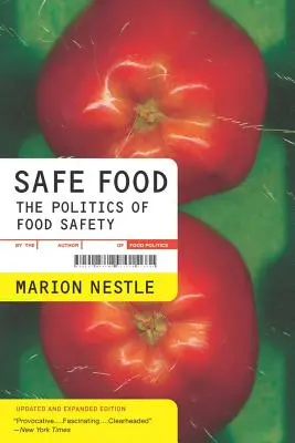 Bezpečné potraviny: Politika bezpečnosti potravin Svazek 5 - Safe Food: The Politics of Food Safety Volume 5