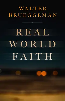 Víra ve skutečném světě - Real World Faith