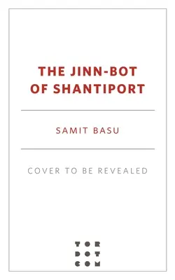 Jinn-Bot ze Shantiportu - The Jinn-Bot of Shantiport