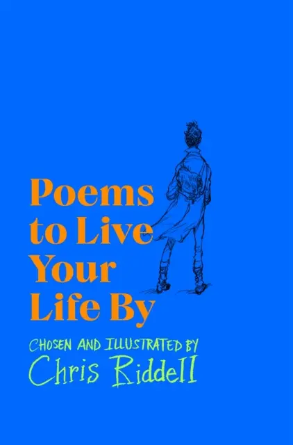 Básně, podle kterých můžete žít svůj život - Poems to Live Your Life By