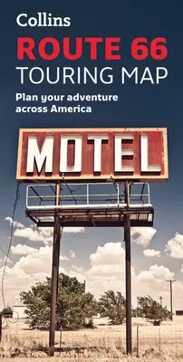 Collins Route 66 Touring Map: Naplánujte si dobrodružství napříč Amerikou - Collins Route 66 Touring Map: Plan Your Adventure Across America