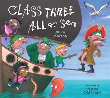 Třída 3 - Všichni na moři - Class Three All At Sea