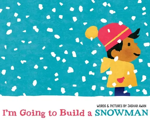 Jdu si postavit sněhuláka - I'm Going to Build a Snowman