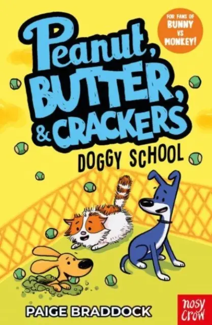 Psí škola - příběh o burácích, másle a krekrech - Doggy School - A Peanut, Butter & Crackers Story