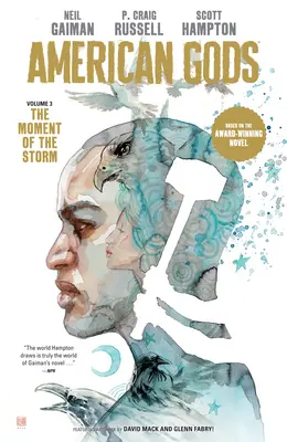 Američtí bohové svazek 3: Okamžik bouře (grafický román) - American Gods Volume 3: The Moment of the Storm (Graphic Novel)