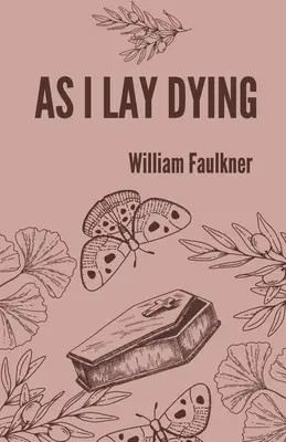 Jak jsem ležel a umíral - As I lay dying