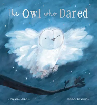 Sova, která se odvážila - The Owl Who Dared