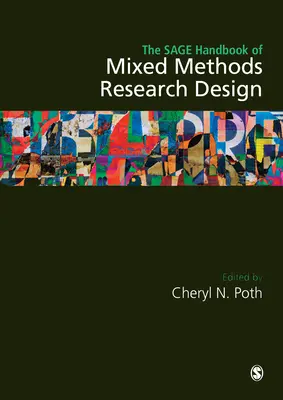 The Sage Handbook of Mixed Methods Research Design (Příručka smíšených metod výzkumu) - The Sage Handbook of Mixed Methods Research Design