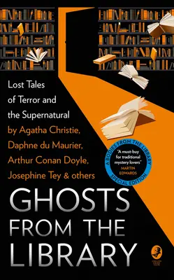 Přízraky z knihovny: Ztracené příběhy plné hrůzy a nadpřirozena - Ghosts from the Library: Lost Tales of Terror and the Supernatural